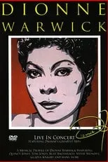 Dionne Warwick interpreta a Self - vocals en Dionne Warwick: Live in Concert