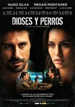 Poster de Dioses y perros