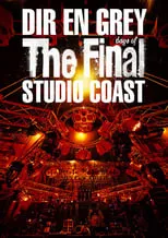 Poster de la película DIR EN GREY - THE FINAL DAYS OF STUDIO COAST - Películas hoy en TV