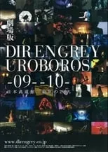 Poster de la película DIR EN GREY UROBOROS -with the proof in the name of living…- AT NIPPON BUDOKAN - Películas hoy en TV