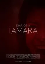 Película Diários II - Tamara