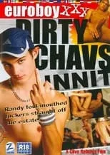 Película Dirty Chavs Innit