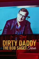 Poster de Dirty Daddy: The Bob Saget Tribute