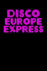 Poster de la película Disco Europe Express - Películas hoy en TV