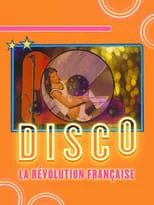 Película Disco, la révolution française