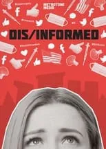 Poster de la película Dis/Informed - Películas hoy en TV