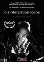 William Basinski es Self en Disintegration Loops