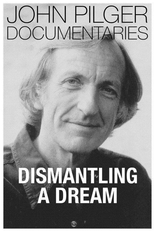 Póster de la película Dismantling a Dream