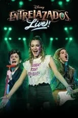 Poster de la película Disney Entrelazados Live - Películas hoy en TV