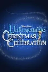 Póster de la película Disney Parks Unforgettable Christmas Celebration