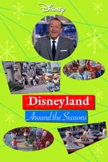 Chet Huntley es Self en Disneyland Around the Seasons