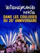 Ophélie Meunier es Host en Disneyland Paris : Les Coulisses d'un Anniversaire Extraordinaire