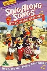 Portada de Disney’s Sing-Along Songs: Let's Go To Disneyland Paris!