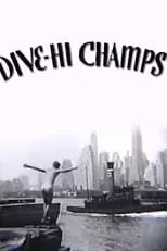 Ted Husing es Narrator en Dive-Hi Champs