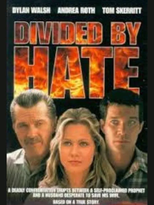 Póster de la película Divided by Hate