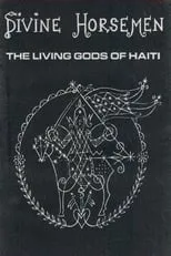 Portada de Divine Horsemen: The Living Gods of Haiti