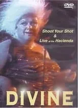 Póster de la película Divine: Shoot Your Shot