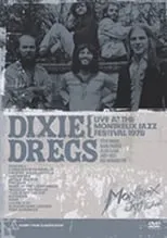 Póster de la película Dixie Dregs: Live at the Montreux Jazz Festival 1978