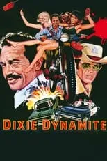 Roger Gentry en la película Dixie Dynamite