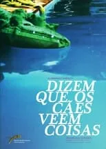 Joca Andrade es  en Dizem que os cães veem coisas