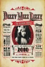 Poster de la película Dizzy Mizz Lizzy: The Reunion Tour - Live in Concert 2010 - Películas hoy en TV