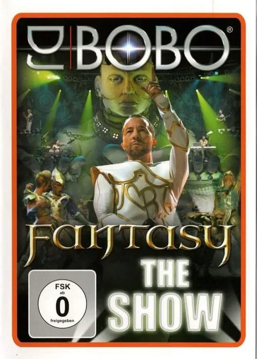 Póster de la película DJ BoBo - Fantasy (The Show)