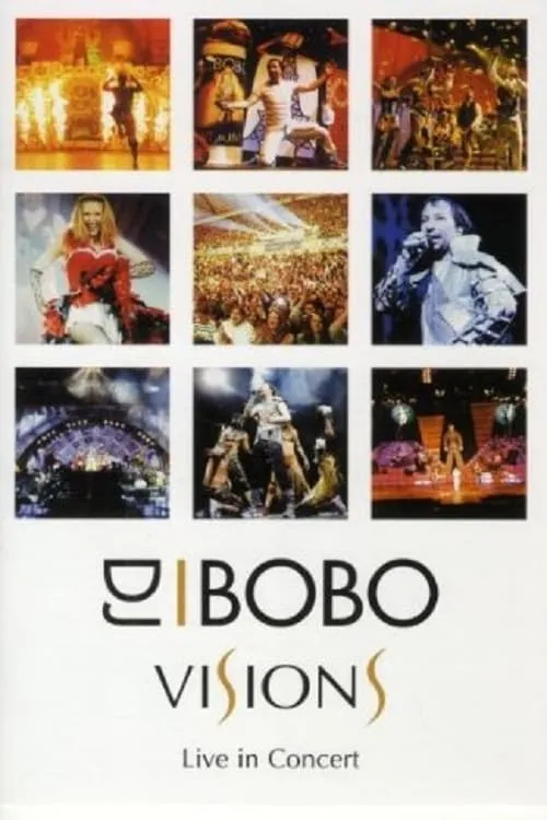 Póster de la película DJ BoBo - Visions (Live in Concert)