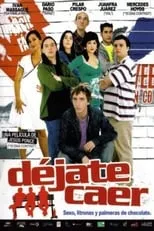 Poster de la película Déjate caer - Películas hoy en TV