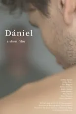 Csémy Balázs interpreta a Daniel en Dániel