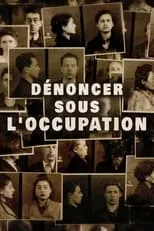 Poster de la película Dénoncer sous l'Occupation - Películas hoy en TV