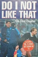 Nigel Clough es Self en Do I Not Like That - The Final Chapter