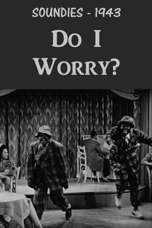 Póster de la película Do I Worry?