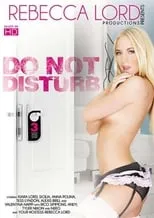 Kiara Lord es  en Do Not Disturb 3