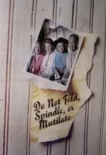 Poster de la película Do Not Fold, Spindle, or Mutilate - Películas hoy en TV