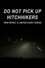 Pierce Gagnon es Self en Do Not Pick Up Hitchhikers