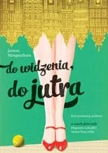 Película Do widzenia, do jutra