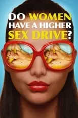 Dian Biemans es Self en Do Women Have a Higher Sex Drive?