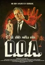 James Quinn interpreta a Brian Selby en D.O.A