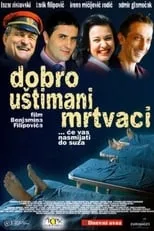 Póster de la película Dobro uštimani mrtvaci