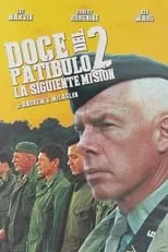 Poster de la película Doce del patíbulo: La siguiente misión - Películas hoy en TV