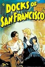 Póster de la película Docks of San Francisco