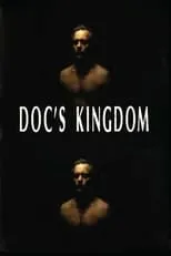 Película Doc's Kingdom