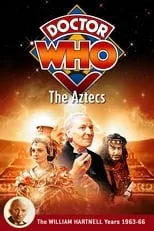 Película Doctor Who: The Aztecs