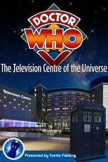 Jane Ashford es  en Doctor Who: The Television Centre of the Universe