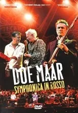 Ernst Jansz es  en Doe Maar - Symphonica in Rosso