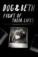 Duane 'Dog' Chapman es  en Dog & Beth: Fight of Their Lives