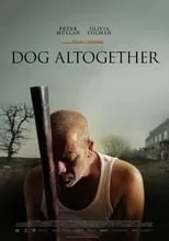 Póster de la película Dog Altogether