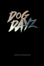 Película Dog Dayz