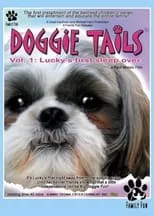 Película Doggie Tails, Vol. 1: Lucky's First Sleep-Over