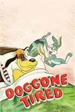 Póster de la película Doggone Tired